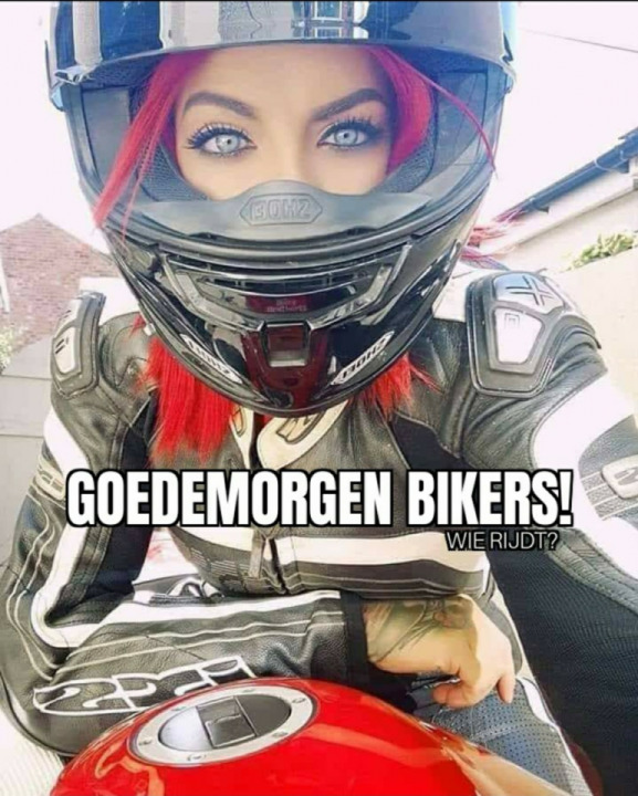 Goodmorning Bikerz!