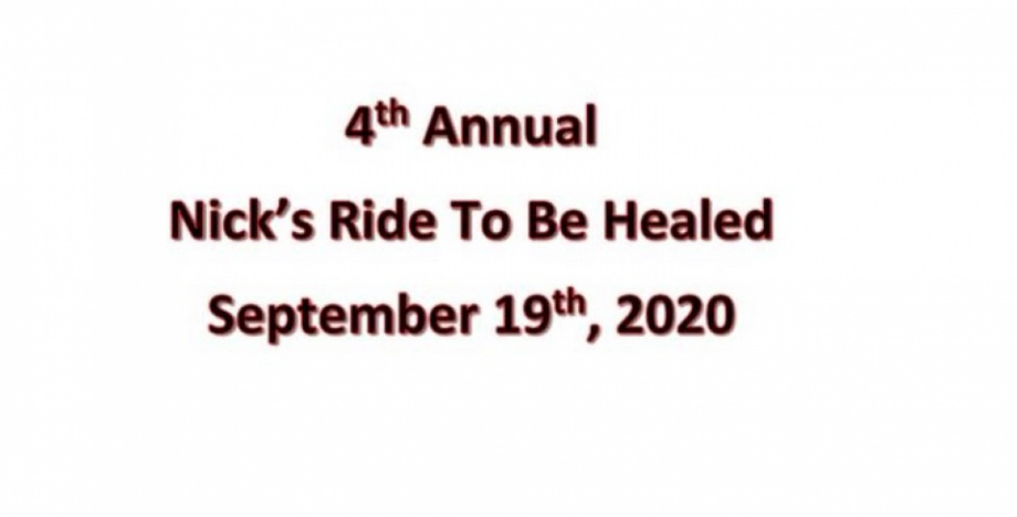 4th Annual Nick's Ride To Be Healed